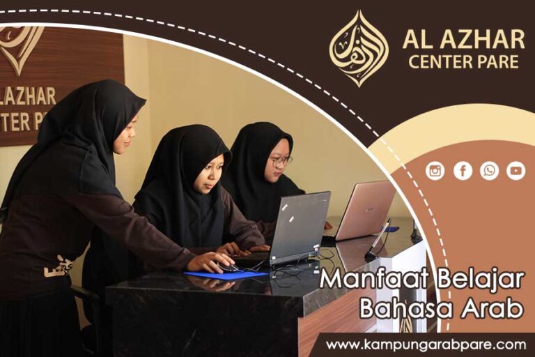 Manfaat Belajar Bahasa Arab | Kampung Arab Pare - Al Azhar Center Pare