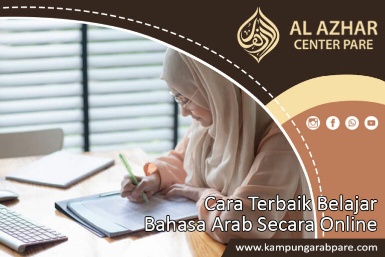 Cara Terbaik Belajar Bahasa Arab Secara Online - Al Azhar Center Pare