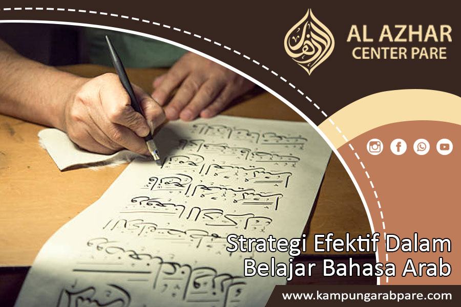 Strategi Efektif Dalam Belajar Bahasa Arab - Al Azhar Center Pare